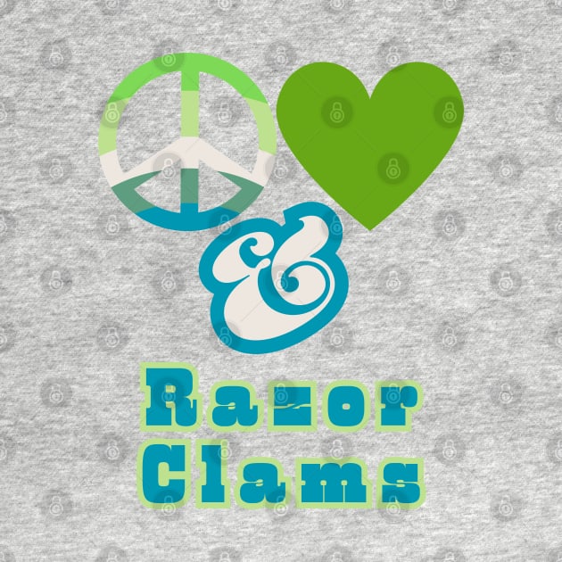 Peace, Love & Razor Clams - Pacific Northwest Style Groovy Retro Mossy Colors by SwagOMart